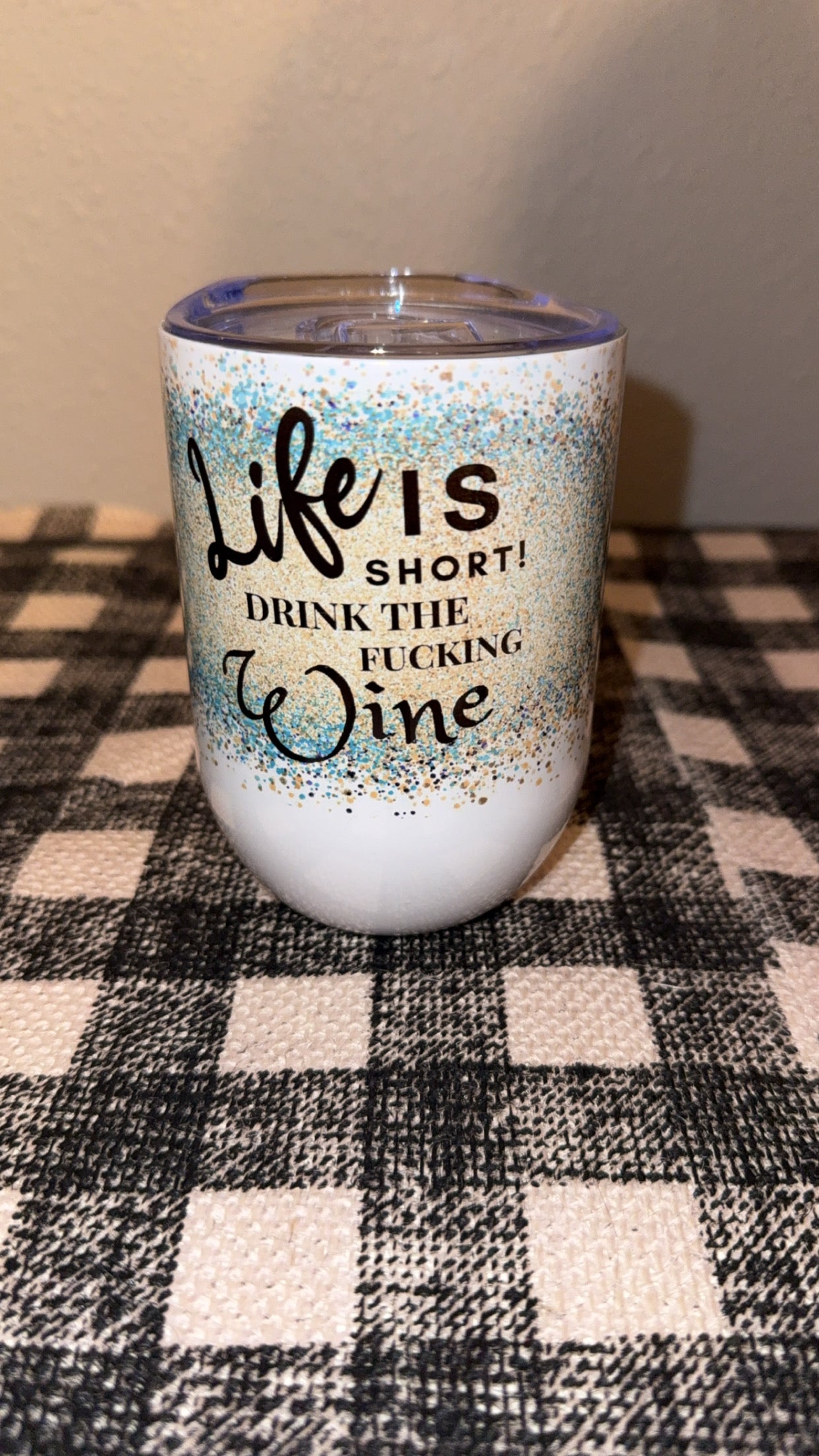 Life is Short Wine Tumbler Set