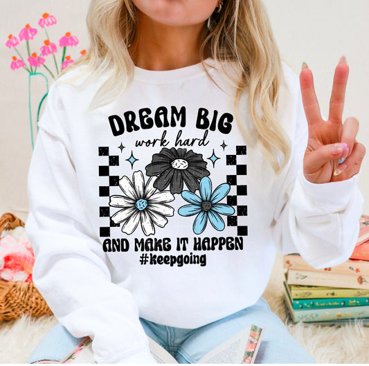 Dream Big T-Shirt