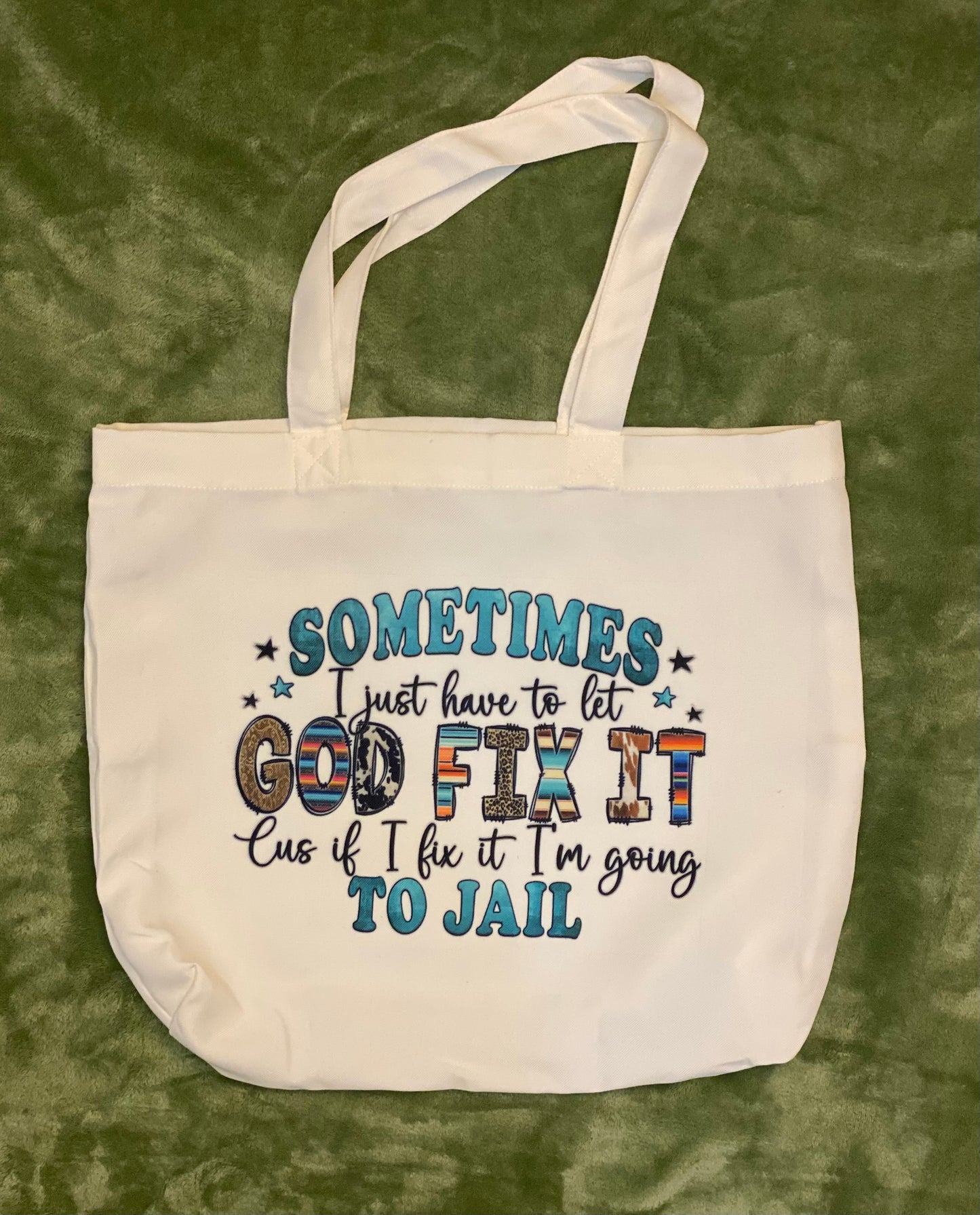 God Fix It Tote Bag