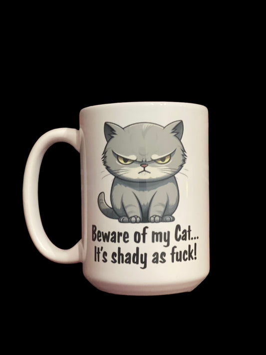 Beware of my Cat Coffee Mug