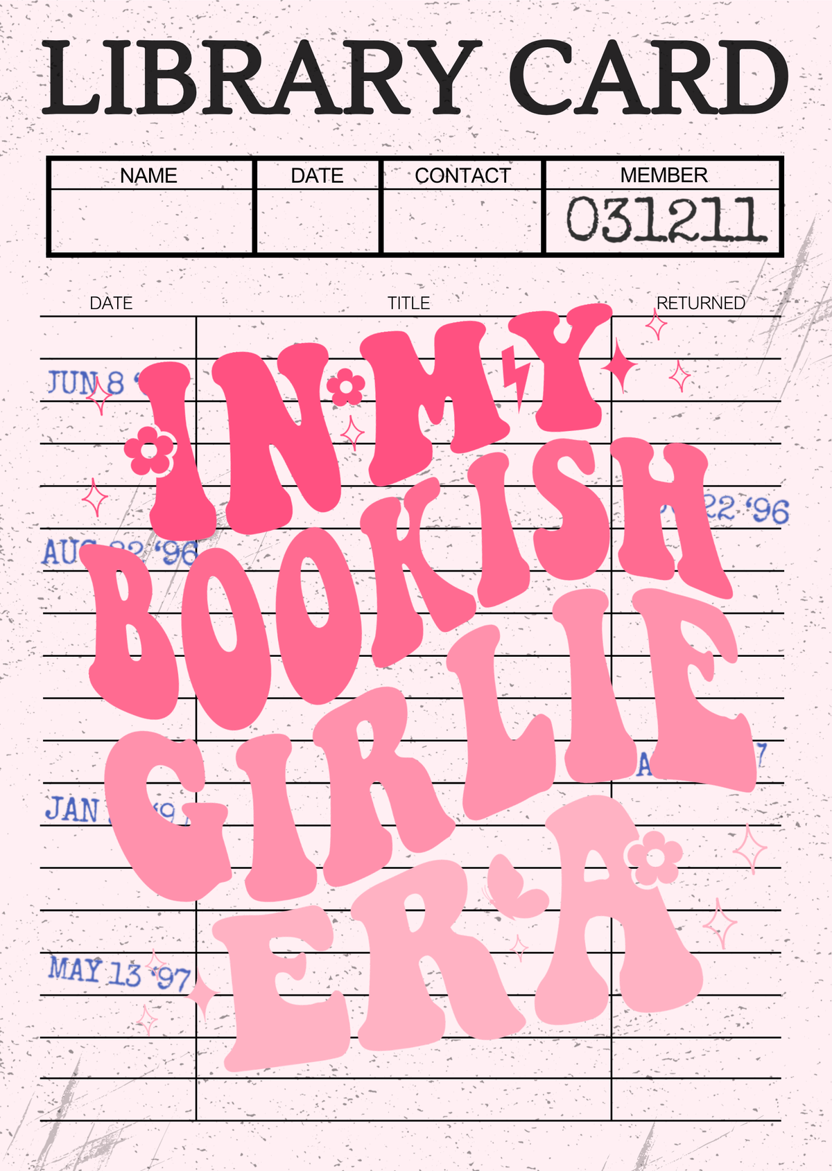 In My Bookish Girlie Era mini library card sticker for book lovers and readers